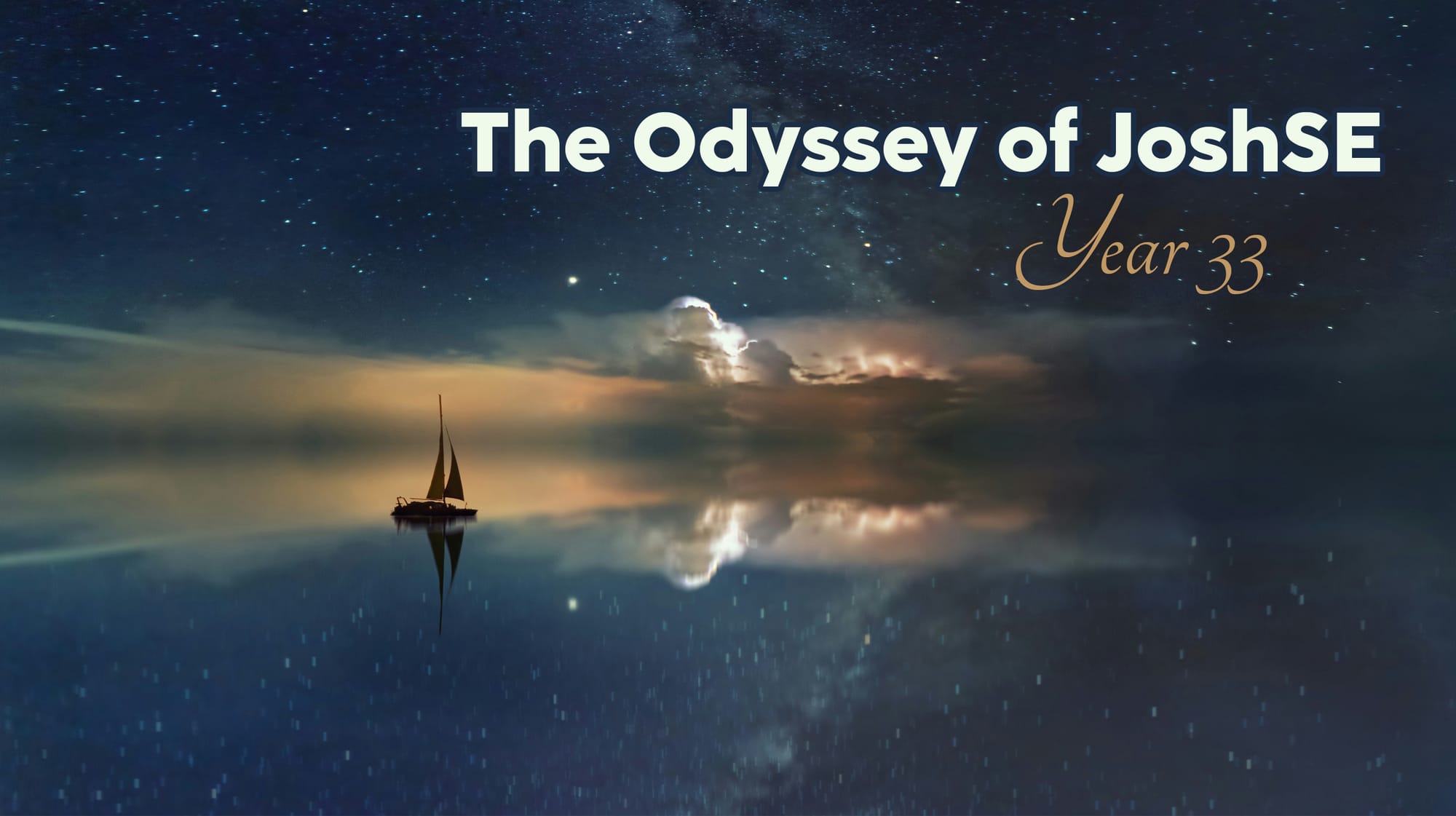 The Odyssey of JoshSE: Year 33